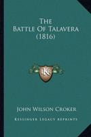 The Battle Of Talavera (1816)