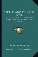 Sacred And Profane Love