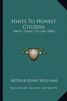 Hints To Honest Citizens