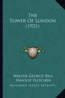 The Tower Of London (1921)