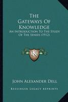 The Gateways Of Knowledge