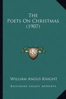 The Poets On Christmas (1907)