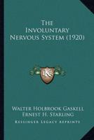 The Involuntary Nervous System (1920)