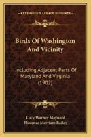 Birds Of Washington And Vicinity