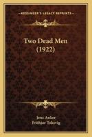 Two Dead Men (1922)