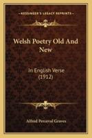 Welsh Poetry Old and New