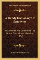 A Handy Dictionary Of Synonyms
