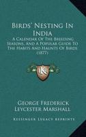Birds' Nesting In India