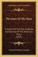 The Sons Of The Sires