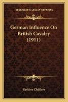 German Influence On British Cavalry (1911)