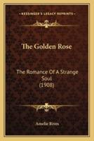 The Golden Rose