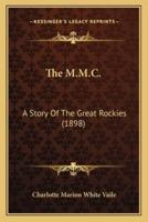 The M.M.C.