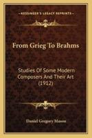 From Grieg To Brahms