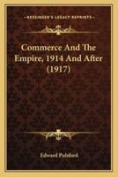 Commerce And The Empire, 1914 And After (1917)