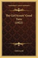 The Girl Scouts' Good Turn (1922)