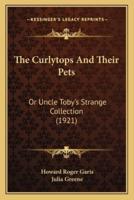 The Curlytops And Their Pets