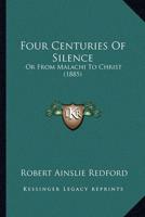 Four Centuries Of Silence