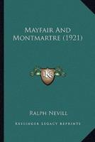 Mayfair And Montmartre (1921)