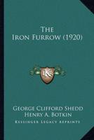The Iron Furrow (1920)