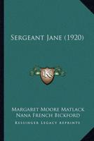 Sergeant Jane (1920)