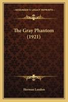 The Gray Phantom (1921)