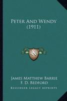 Peter And Wendy (1911)