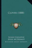 Clover (1888)