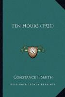 Ten Hours (1921)