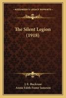The Silent Legion (1918)