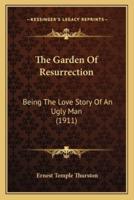 The Garden Of Resurrection