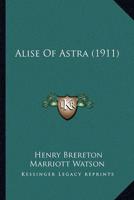 Alise Of Astra (1911)