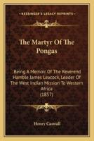The Martyr Of The Pongas