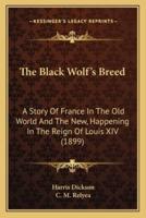 The Black Wolf's Breed