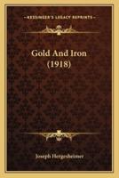 Gold And Iron (1918)