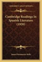 Cambridge Readings In Spanish Literature (1920)