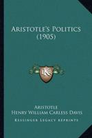 Aristotle's Politics (1905)