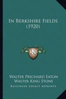 In Berkshire Fields (1920)