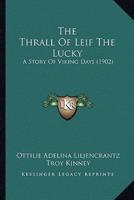 The Thrall Of Leif The Lucky
