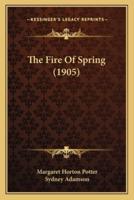 The Fire Of Spring (1905)