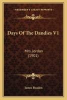 Days Of The Dandies V1
