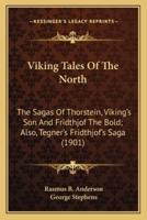 Viking Tales Of The North