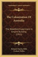 The Colonization Of Australia