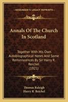 Annals Of The Church In Scotland