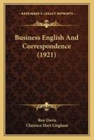 Business English And Correspondence (1921)