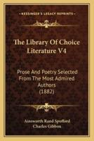 The Library Of Choice Literature V4