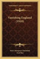 Vanishing England (1910)