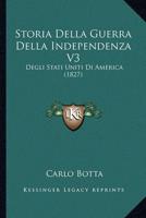 Storia Della Guerra Della Independenza V3