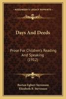 Days And Deeds