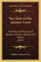 The Christ Of The Apostles' Creed