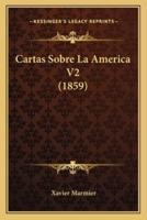 Cartas Sobre La America V2 (1859)